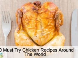 30 Must Try Chicken Recipes Around The World - Guide For Shoppers